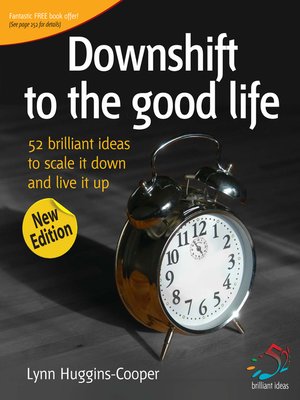 Downshift To the Good Life - ebook